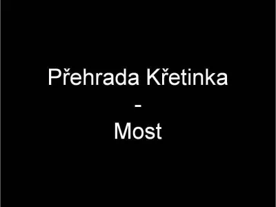 Křetinka - Most, fotografie 1
