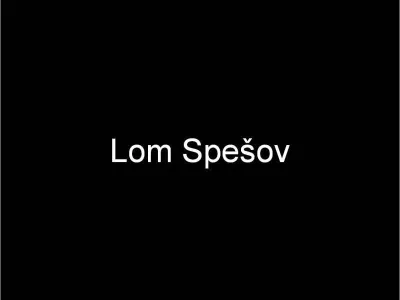 Lom Spešov, fotografie 1