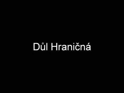 Důl Hraničná, fotografie 1