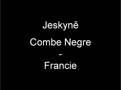 Jeskyně Combe Negre, fotografie 1