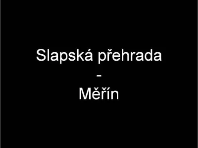Slapská přehrada - Měřín, fotografie 1