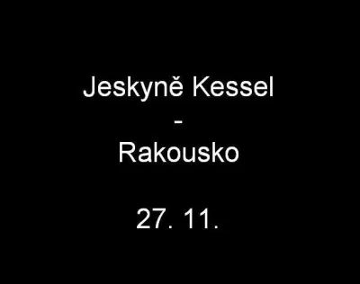 Kessel - Rakousko, fotografie 1