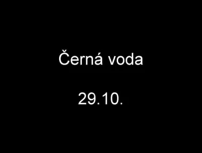 Černá voda, fotografie 1