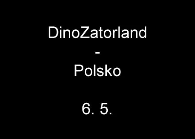 DinoZatorland - Polsko, fotografie 1