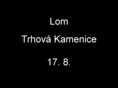 Lom Trhová Kamenice, fotografie 1