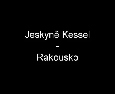 Kessel - Rakousko, fotografie 1