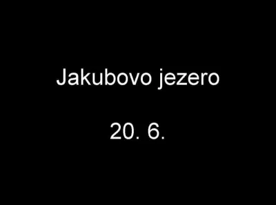 Jakubovo jezero, fotografie 1