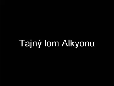 Tajný lom Alkyonu, fotografie 1
