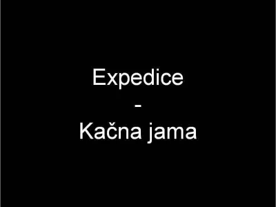 Kačna jama - Slovinsko, fotografie 1